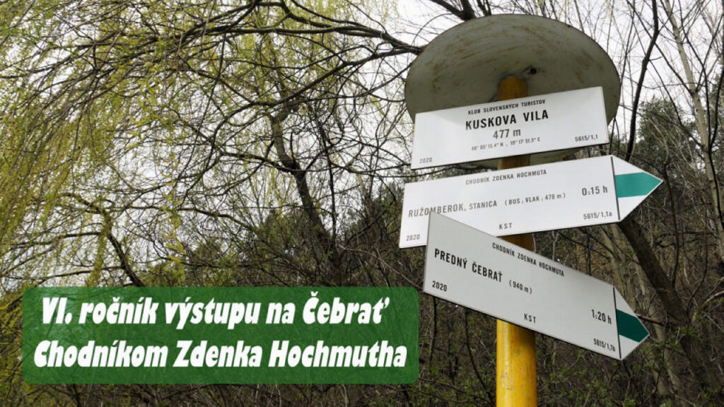 24. apríl 2022 – 6.ročník výstupu na Čebrať – Chodníkom Zdenka Hochmutha